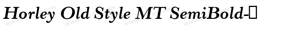 Horley Old Style MT SemiBold字体转换